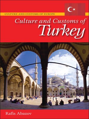 cover image of Culture and Customs of Turkey